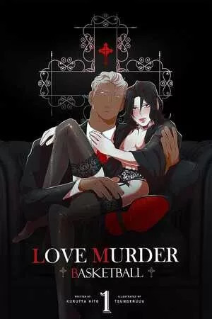 Love, Murder and Basketball
